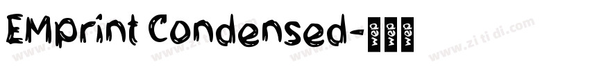 EMprint Condensed字体转换
